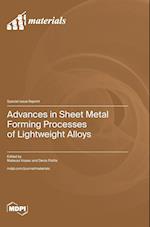 Advances in Sheet Metal Forming Processes of Lightweight Alloys 