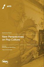 New Perspectives on Pop Culture 