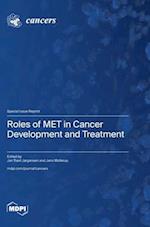 Roles of MET in Cancer Development and Treatment 