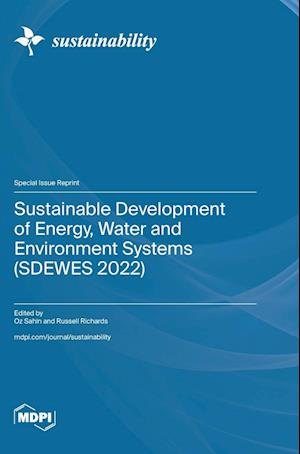 Sustainable Development of Energy, Water and Environment Systems (SDEWES 2022)