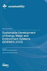 Sustainable Development of Energy, Water and Environment Systems (SDEWES 2022)