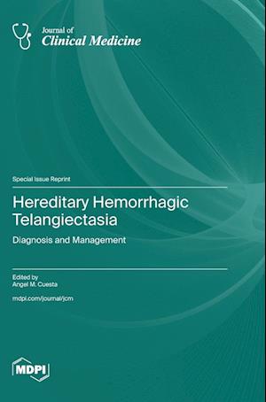 Hereditary Hemorrhagic Telangiectasia