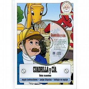 Cuadrilla y CIA