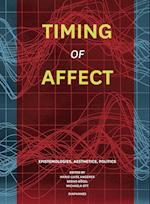 Timing of Affect – Epistemologies of Affection