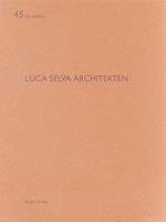 Luca Selva Architekten : De Aedibus 45 