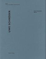 Uwe Schroder: De Aedibus International 11: English and German Text