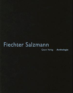 Fiechter Salzmann: Anthologie