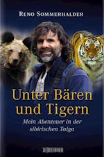 Unter Bären und Tigern