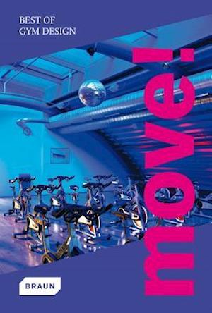 Move! Best of Gym Design