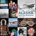 Alaska and the Airplane