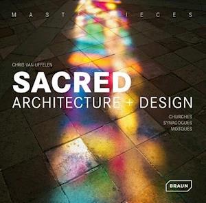 Masterpieces: Sacred Architecture + Design