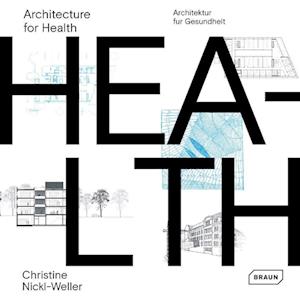 Architecture for Health