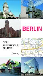 Berlin. Der Architekturführer