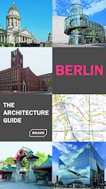 Berlin. The Architecture Guide
