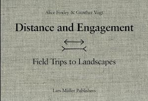 Distance and Engagement: Field Trips to Landscapes