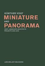 Miniature and Panorama: Vogt Landscape Architects, Projects 200-2010