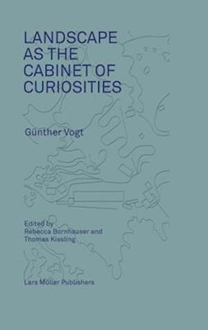 Landscape as a Cabinet of Curiosities