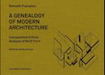 A Genealogy of Modern Architecture