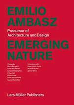 Emilio Ambasz: Emerging Nature