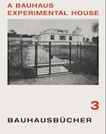 Bauhaus Experimental House: Bauhausbucher 3, 1925