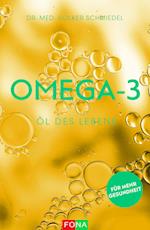 Omega-3 - Öl des Lebens