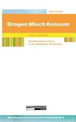 Drogen-Mischkonsum