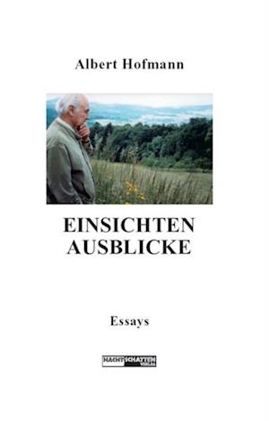 Einsichten - Ausblicke