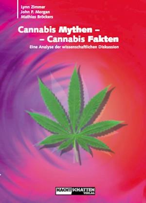 Cannabis Mythen - Cannabis Fakten