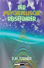 Der psychedelische Reiseführer