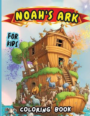 Noah's Ark Coloring Book for Kids