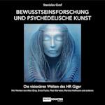 Bewusstseinsforschung und psychedelische Kunst