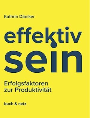 effektiv.sein