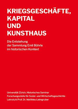 Kriegsgeschäfte, Kapital und Kunsthaus