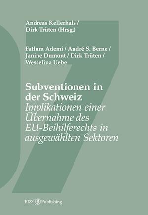 Subventionen in der Schweiz