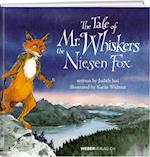 The Tale of Mr. Whiskers, the Niesen Fox