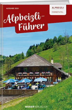 Alpbeizli-Führer Emmental