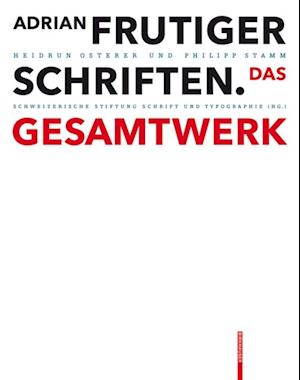 Adrian Frutiger – Schriften