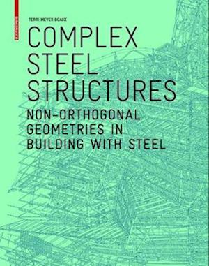 Complex Steel Structures