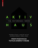 Aktivhaus - The Reference Work