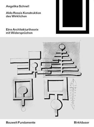 område Skaldet Tempel Få Aldo Rossis Konstruktion des Wirklichen af Angelika Schnell som  Paperback bog på tysk