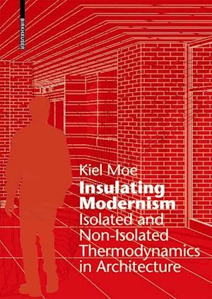 Insulating Modernism