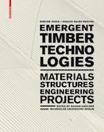 Emergent Timber Technologies