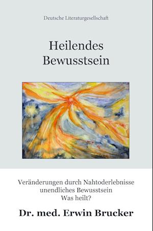 Heilendes Bewusstsein