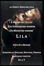 A monster called Lila