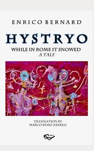 H y s t r y o: While in Rome it Snowed