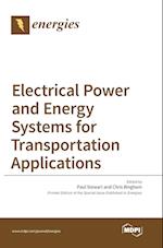 Electrical Power and Energy Systems for Transportation Applications