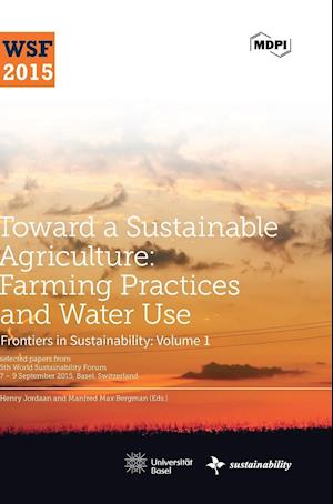 Toward a Sustainable Agriculture
