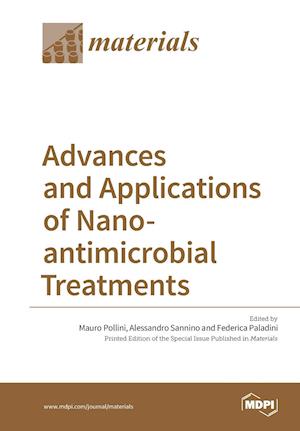 Advances and Applications of Nano-antimicrobial Treatments