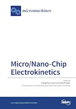 Micro/Nano-Chip Electrokinetics