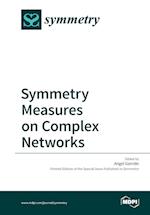 Symmetry Measures on Complex Networks